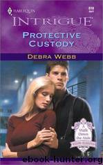 CA 03 Protective Custody by Webb Debra