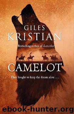 CAMELOT by Giles Kristian