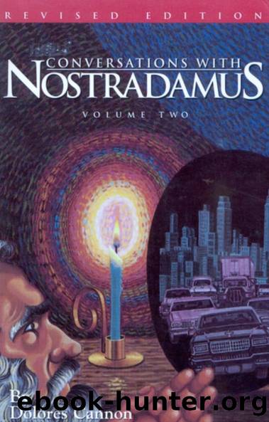 CANNON DOLORES â CONVERSATIONS WITH NOSTRADAMUS 02 HIS PROPHECIES EXPLAINED (REVISED EDITION) by Unknown