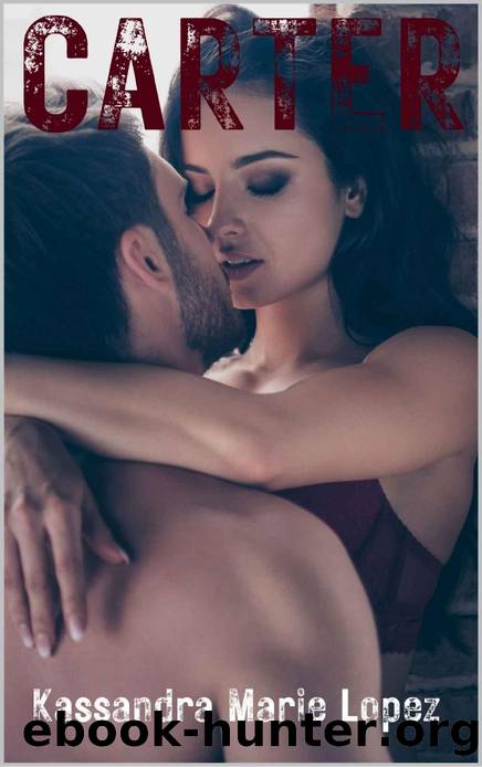 CARTER by Kassandra Marie Lopez
