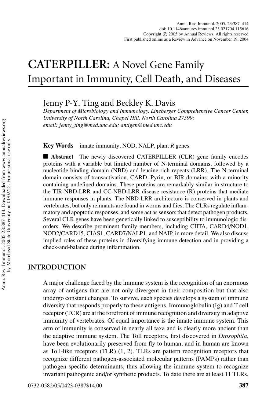 CATERPILLER: A Novel Gene Family Important in Immunity, Cell Death, and Diseases by Jenny P-Y. Ting & Beckley K. Davis