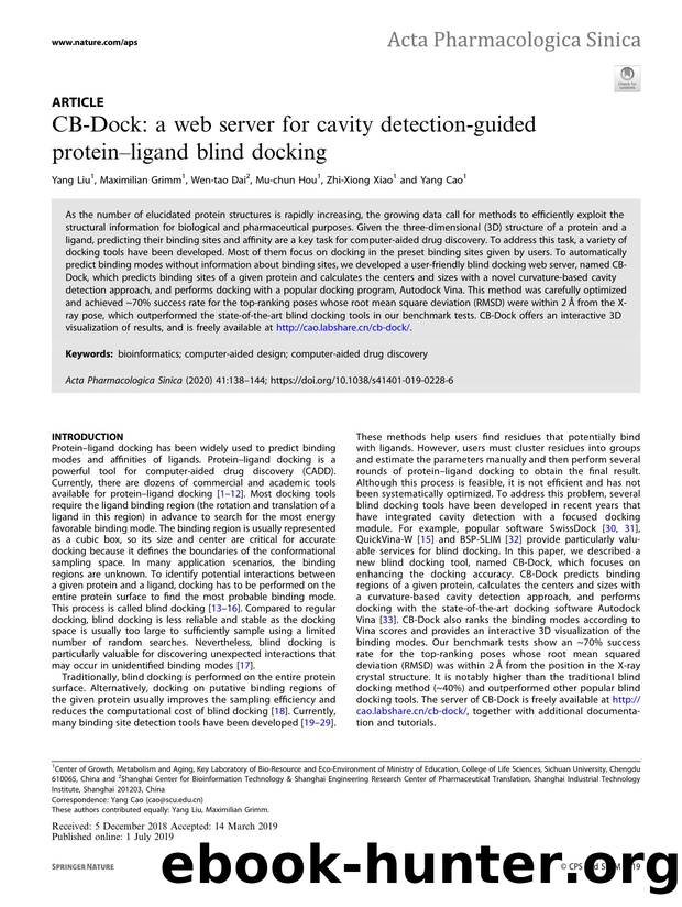 CB-Dock: a web server for cavity detection-guided proteinÃ¢â¬âligand blind docking by Yang Liu & Maximilian Grimm & Wen-tao Dai & Mu-chun Hou & Zhi-Xiong Xiao & Yang Cao