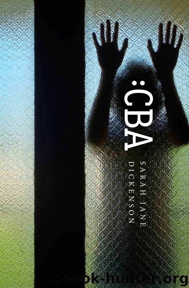 CBA by Sarah Jane Dickenson