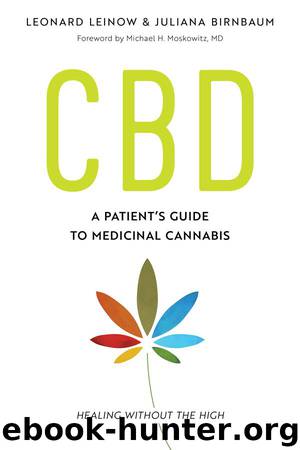 CBD: A Patient's Guide to Medicinal Cannabis--Healing without the High by Leonard Leinow & Juliana Birnbaum
