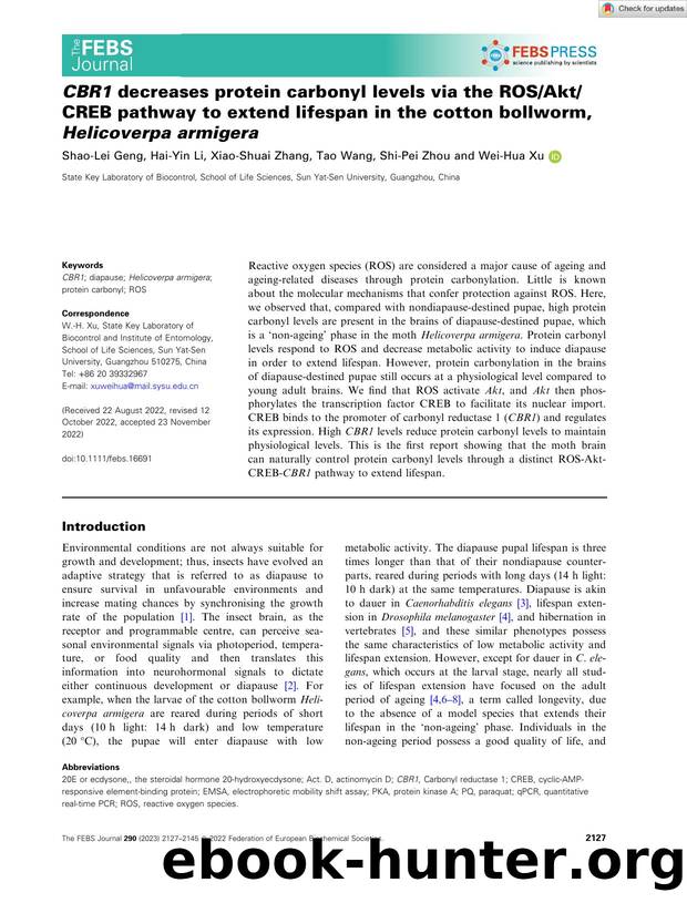 CBR1 decreases protein carbonyl levels via the ROSAktCREB pathway to extend lifespan in the cotton bollworm, Helicoverpa armigera by Unknown