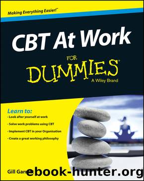 CBT at Work for Dummies by Gill Garratt