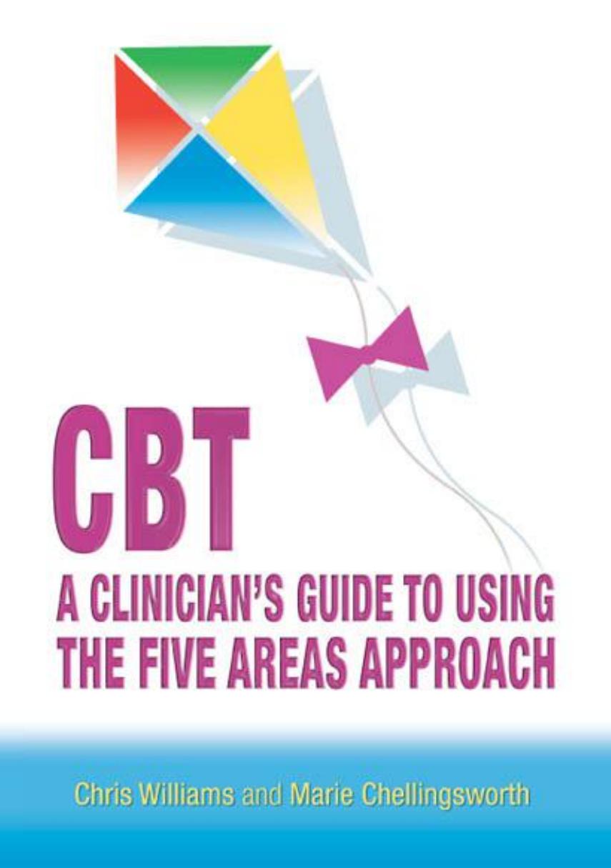 CBT guided self-help : a clinician's handbook by Farrand Paul; Williams Chris; Chellingsworth Marie