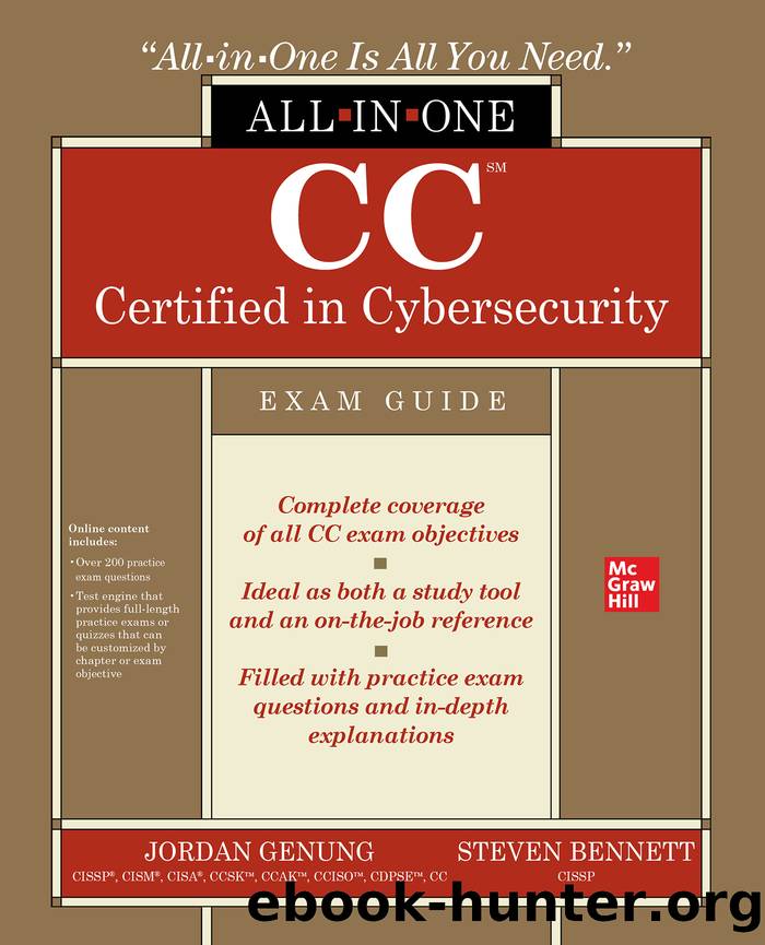 CC Certified in Cybersecurity All-in-One Exam Guide by Steven Bennett