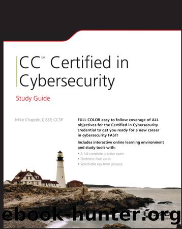 CC Certified in Cybersecurity Study Guide by Mike Chapple;