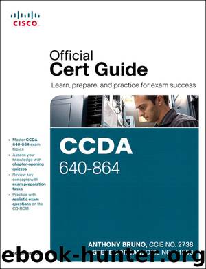 CCDA 640-864 Official Cert Guide (Joanne Romanovich's Library) by Anthony Bruno & Steve Jordan