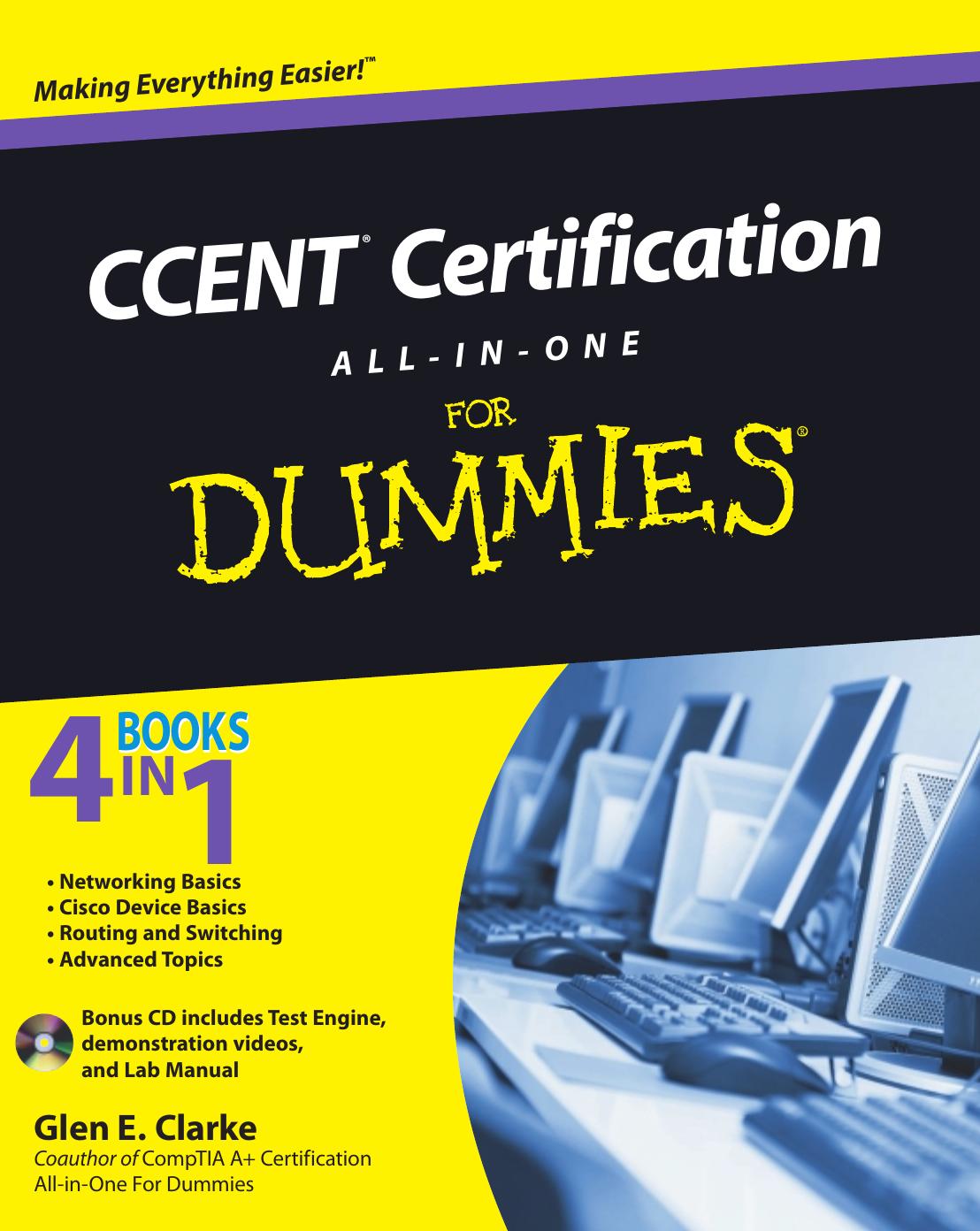CCENT Certification All-In-One For Dummies by Glen E. Clarke