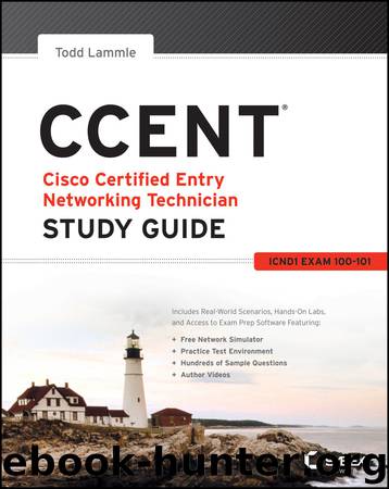 CCENT Study Guide by Lammle Todd