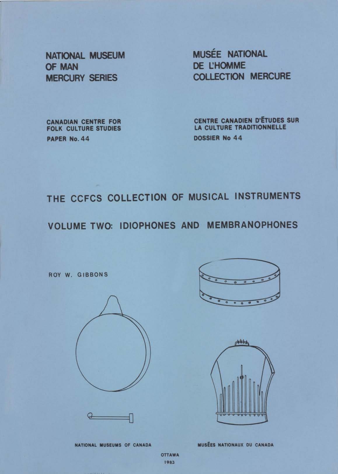 CCFCS collection of musical instruments: Volume 2: Idiophones and membranophones by Roy W. Gibbons