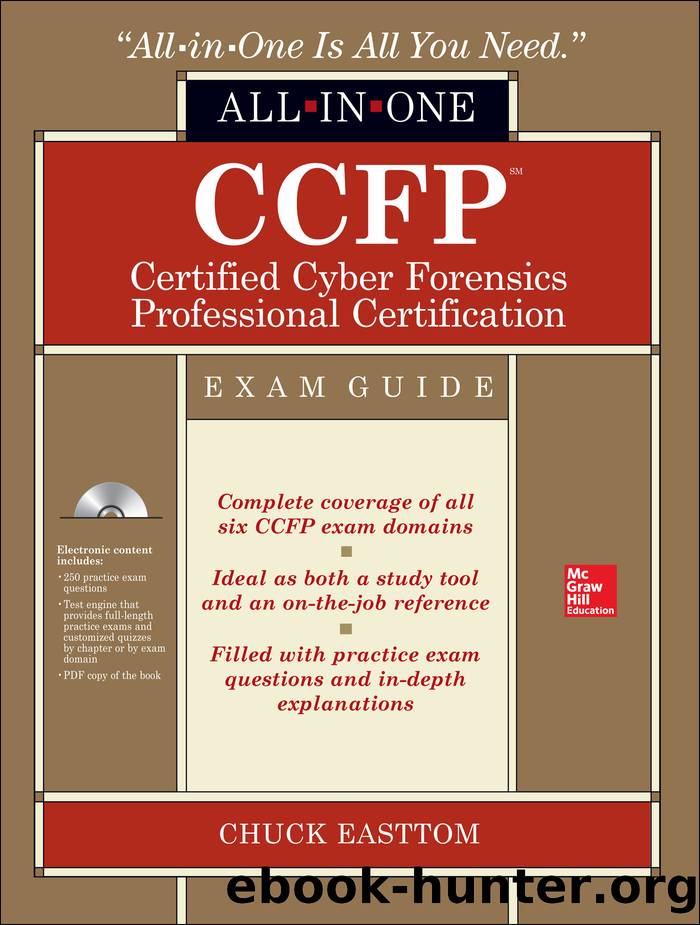 CCFP Certified Cyber Forensics Professional All-in-One Exam Guide by Chuck Easttom
