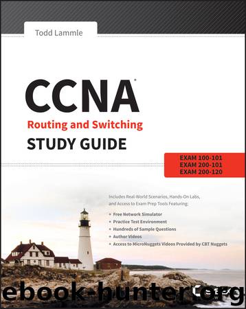 CCNA Routing and Switching Study Guide by Todd Lammle