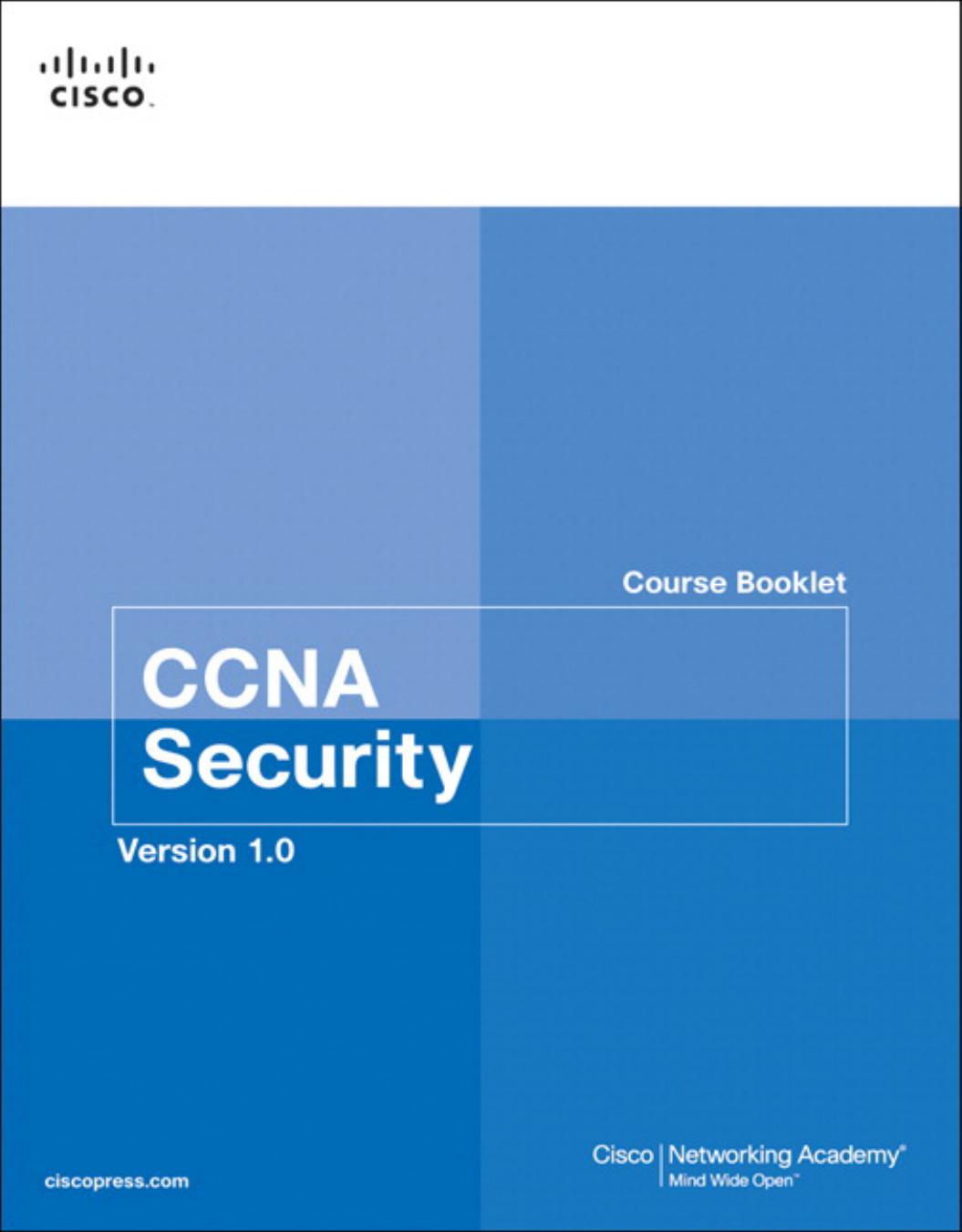 CCNA Security Course Booklet, Version 1.0 by Cisco Networking Academy