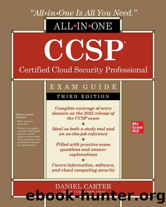 CCSP Certified Cloud Security Professional All-in-One Exam Guide, Third Edition by Daniel Carter;