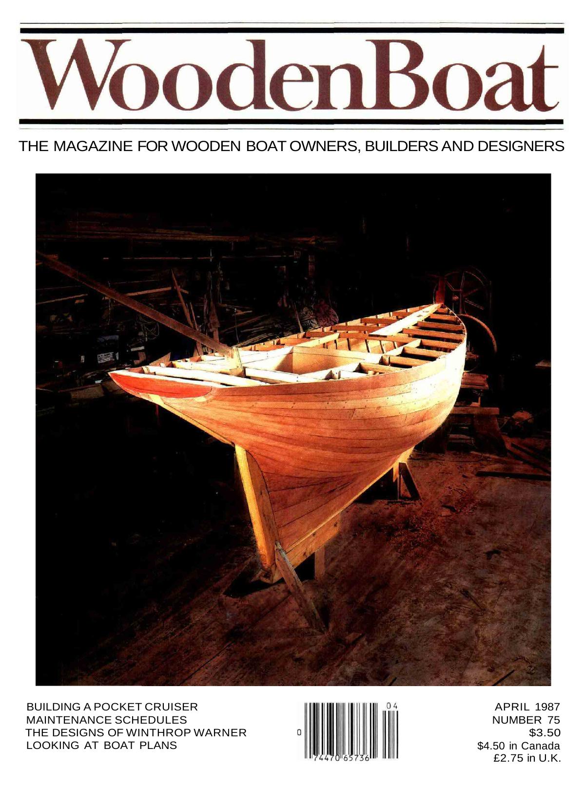 CD03 #75, MarApril '87 — Building a Pocket Cruiser... Maintenance Schedules... The Designs of Winthrop Warner... Looking at Boat Plans. by Unknown