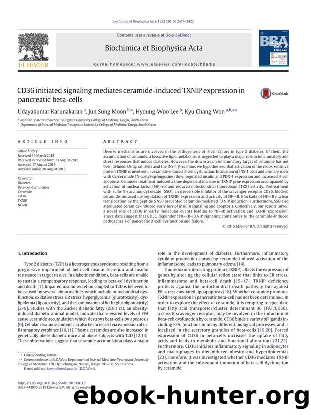 CD36 initiated signaling mediates ceramide-induced TXNIP expression in pancreatic beta-cells by Udayakumar Karunakaran & Jun Sung Moon & Hyoung Woo Lee & Kyu Chang Won