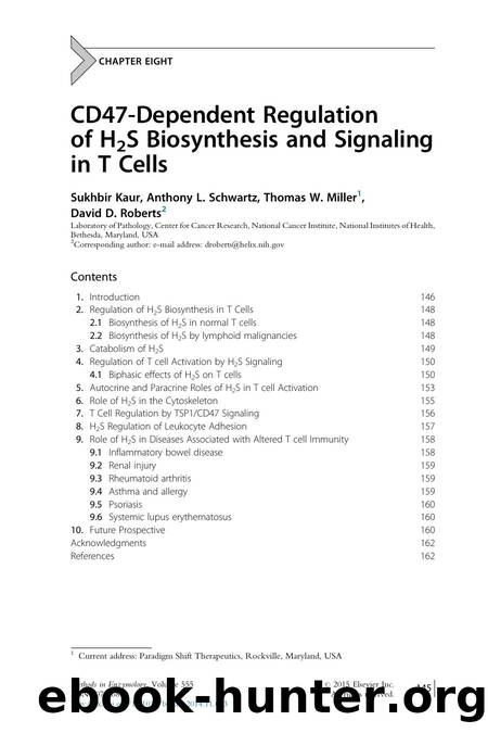 CD47-Dependent Regulation of H2S Biosynthesis and Signaling in T Cells by Sukhbir Kaur