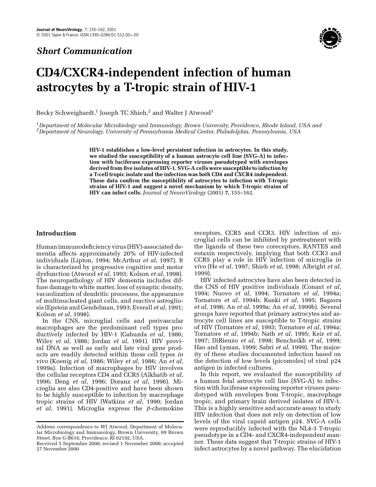 CD4CXCR4-independent infection of human astrocytes by a T-tropic strain of HIV-1 by Unknown