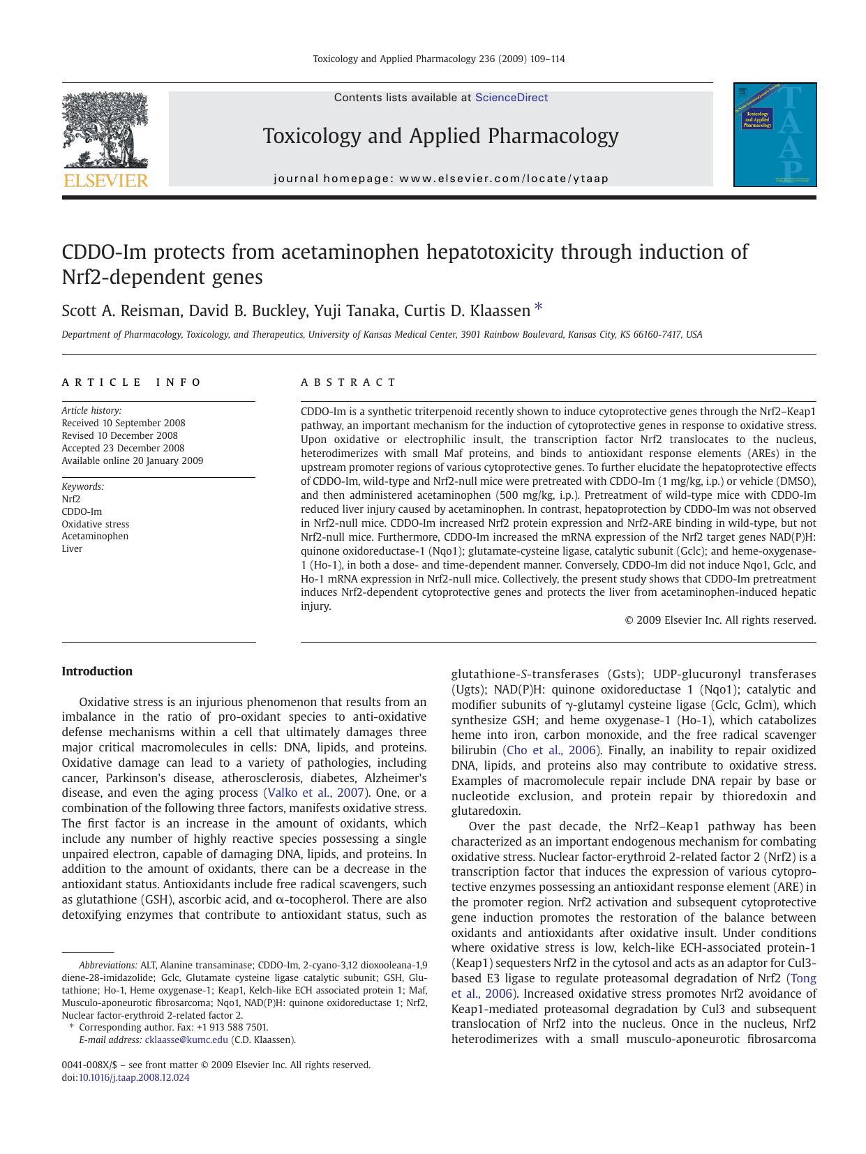 CDDO-Im protects from acetaminophen hepatotoxicity through induction of Nrf2-dependent genes by Scott A. Reisman; David B. Buckley; Yuji Tanaka; Curtis D. Klaassen
