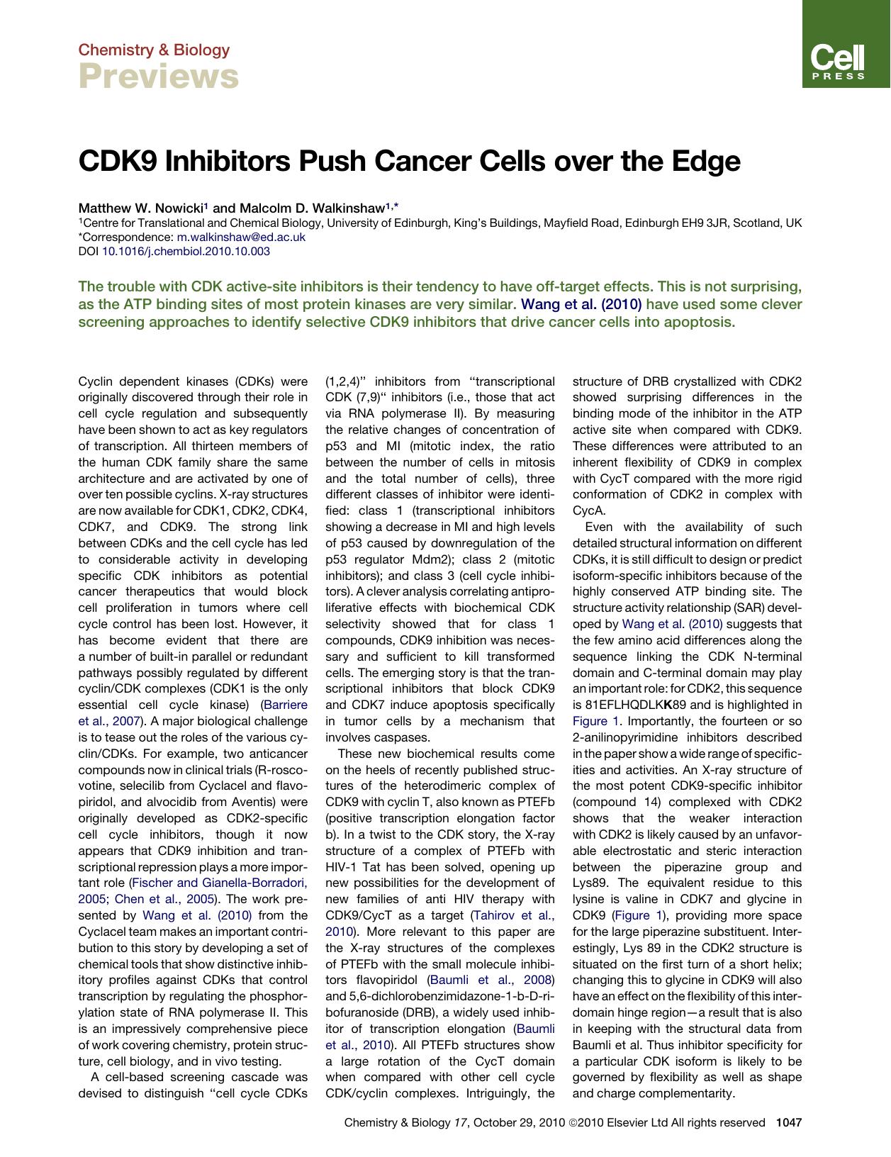 CDK9 Inhibitors Push Cancer Cells over the Edge by Matthew W. Nowicki & Malcolm D. Walkinshaw