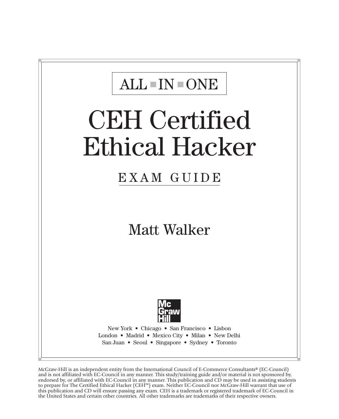 CEH All in One Exam Guide by Matt Walker