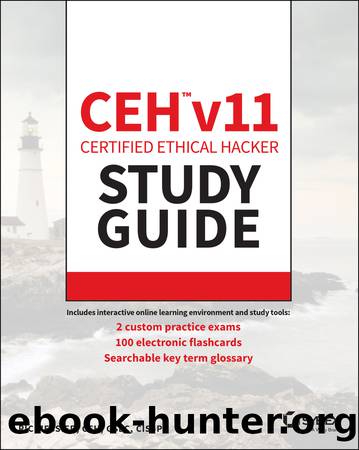 CEH V11 Certified Ethical Hacker Study Guide by Messier Ric;