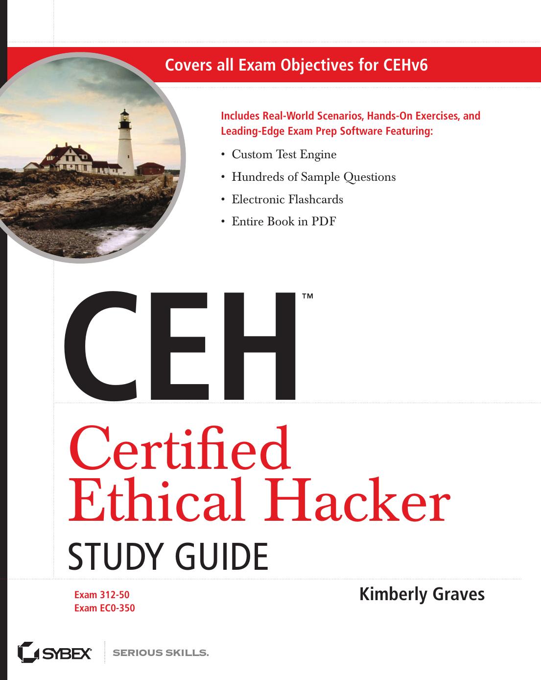 CEH: Certified Ethical Hacker Study Guide by Kimberly Graves