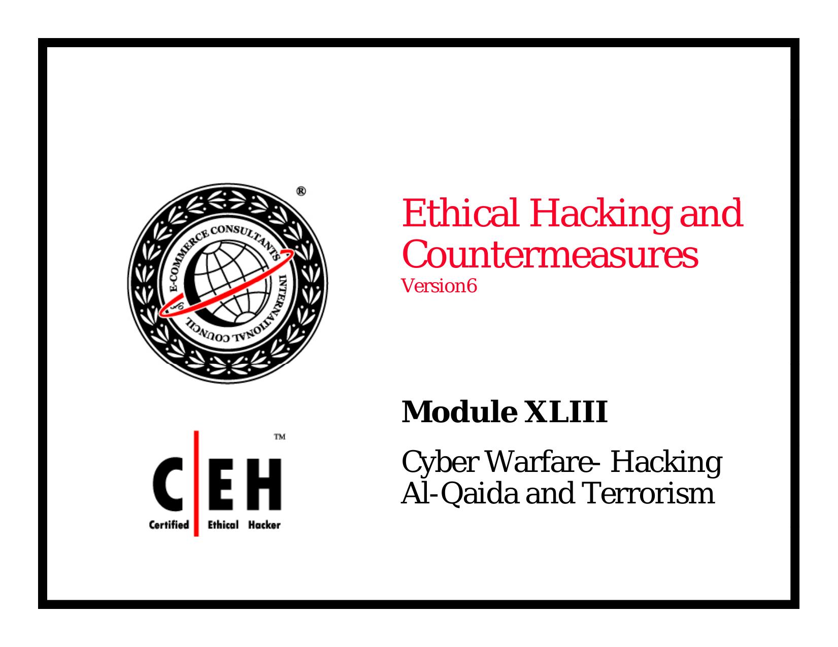 CEHv6 Module 43 Cyber Warfare- Hacking Al-Qaida and Terrorism by Administrator