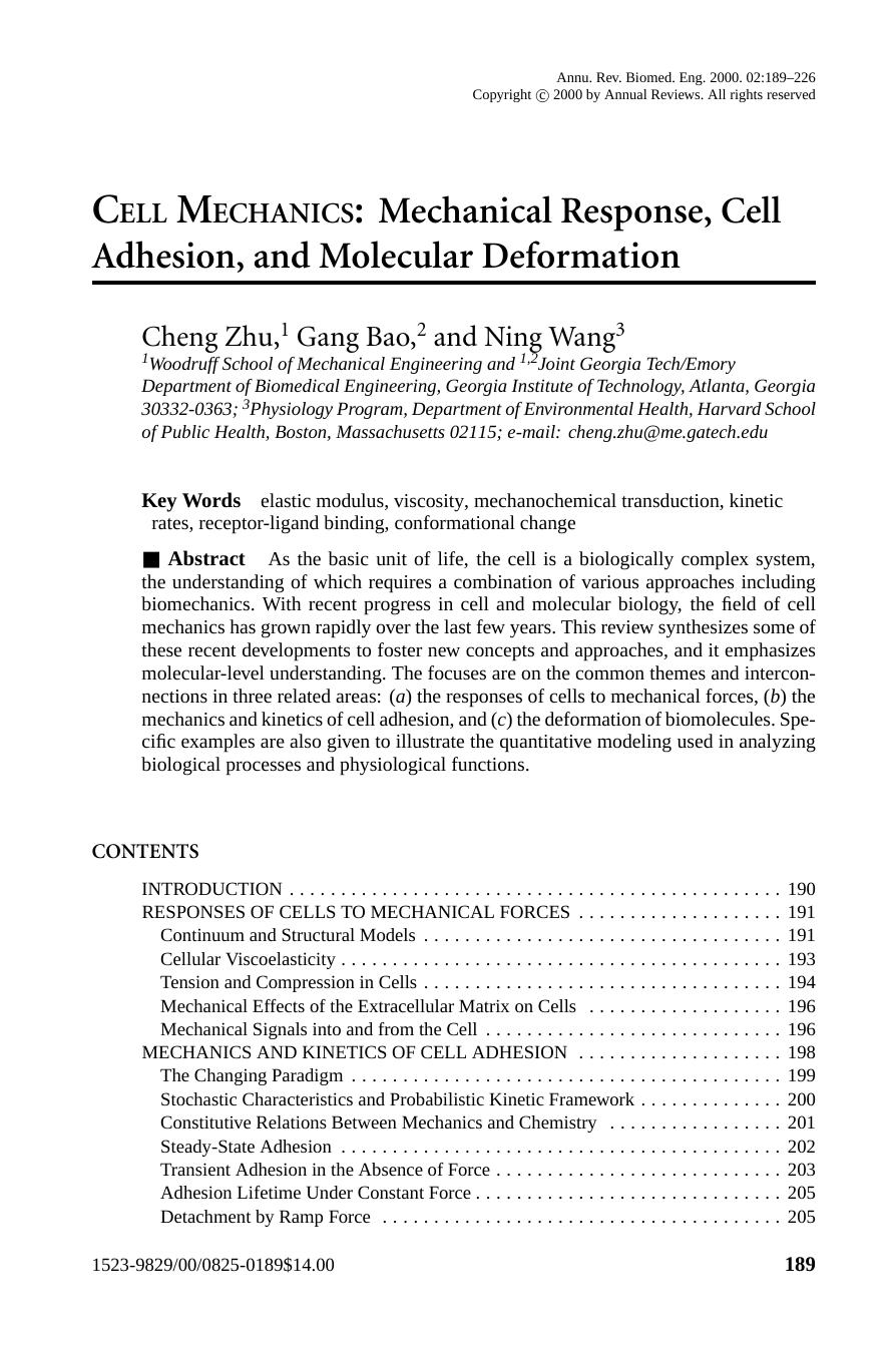 CELL MECHANICS: Mechanical Response, Cell Adhesion, and Molecular Deformation by Cheng Zhu 1 Gang Bao 2 and Ning Wang3