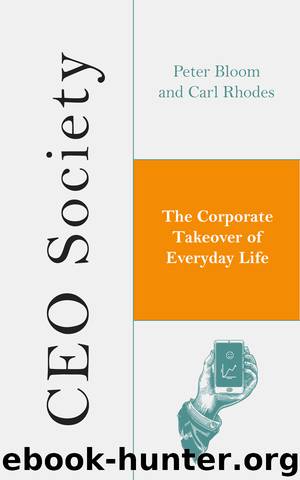 CEO Society by Peter Bloom Carl Rhodes