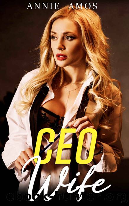 CEO Wife by Annie Amos