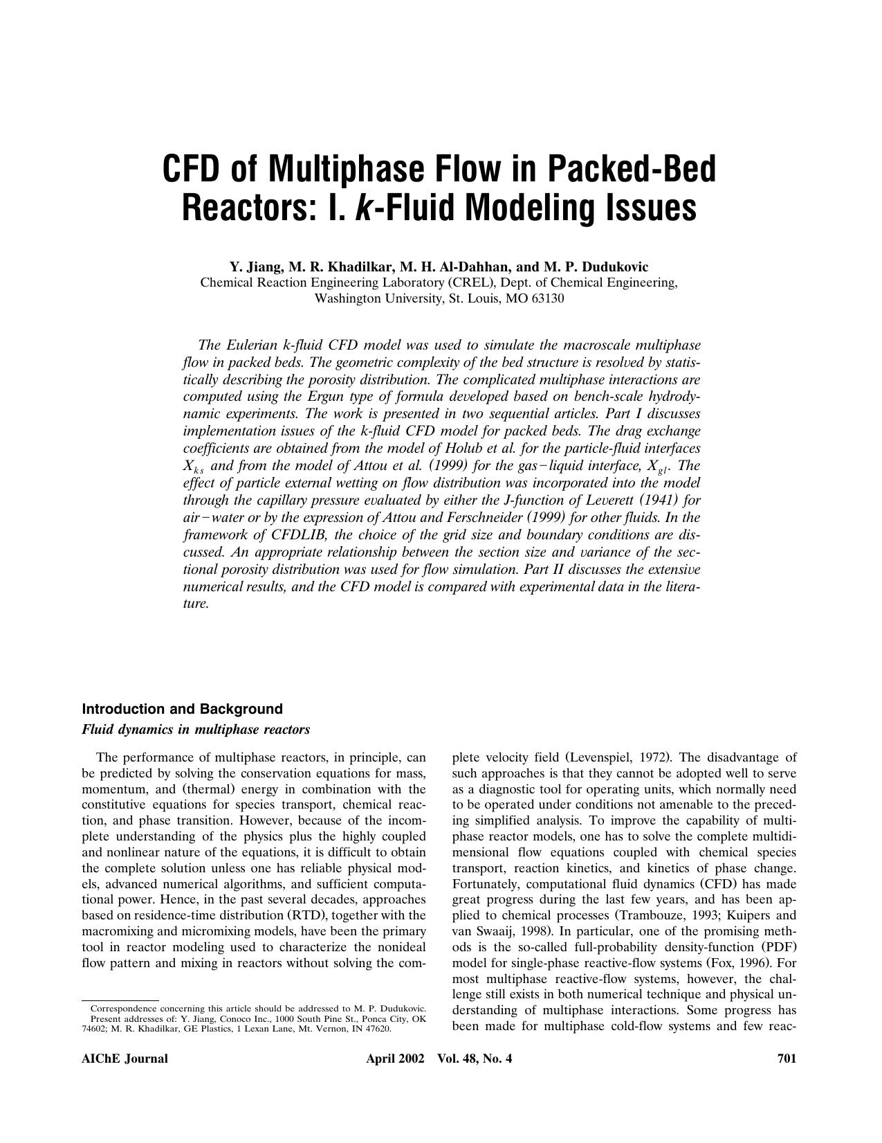 CFD of multiphase flow in packed-bed reactors: I. k-Fluid modeling issues by ?
