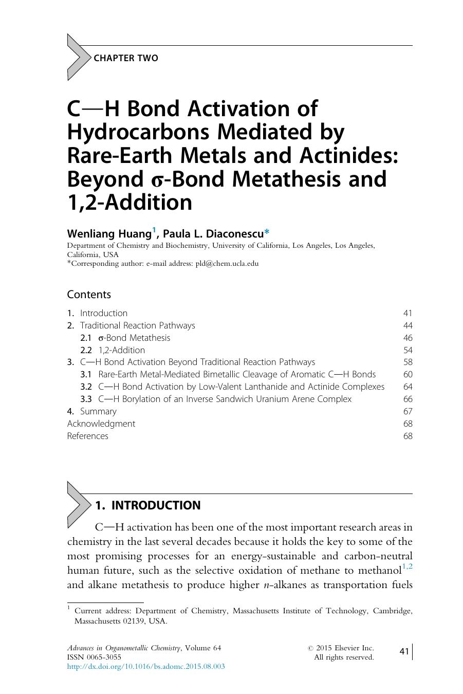 CH Bond Activation of Hydrocarbons Mediated by Rare-Earth Metals and Actinides: Beyond Ï-Bond Metathesis and 1,2-Addition by Wenliang Huang & Paula L. Diaconescu