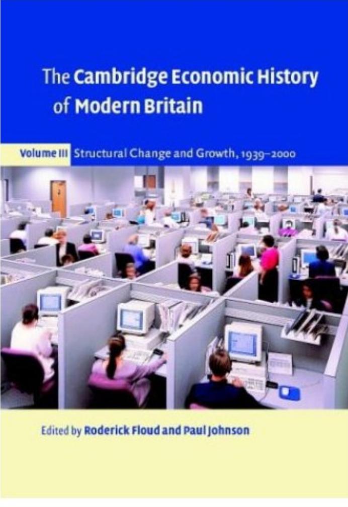 CH Economy of Modern Britain 3. Structural Change & Growth 1939-2000.pdf by Lex