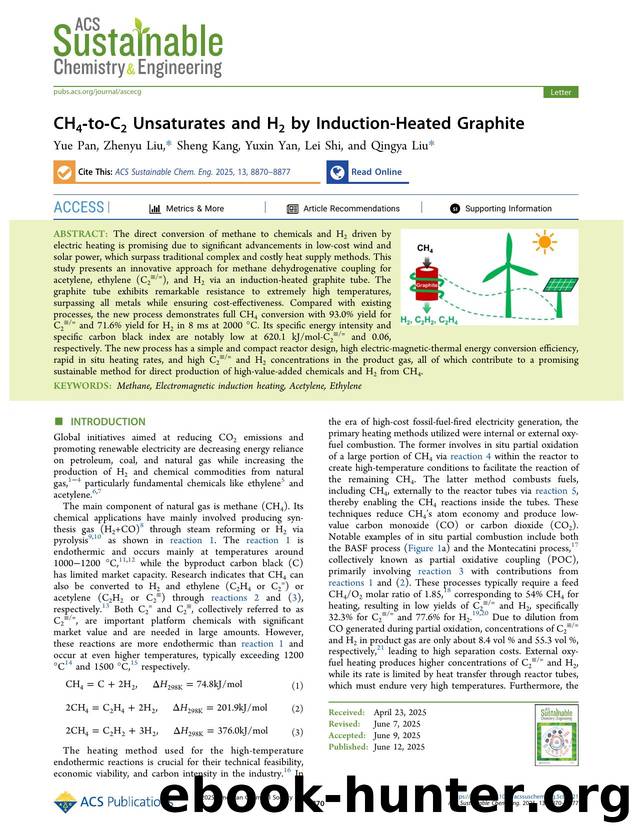 CH4-to-C2 Unsaturates and H2 by Induction-Heated Graphite by Yue Pan Zhenyu Liu Sheng Kang Yuxin Yan Lei Shi and Qingya Liu