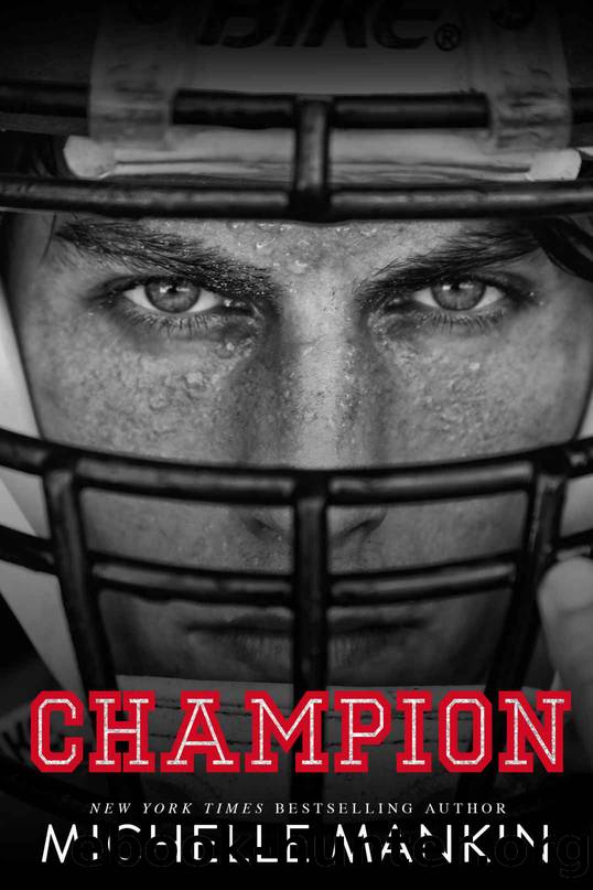CHAMPION by Michelle Mankin