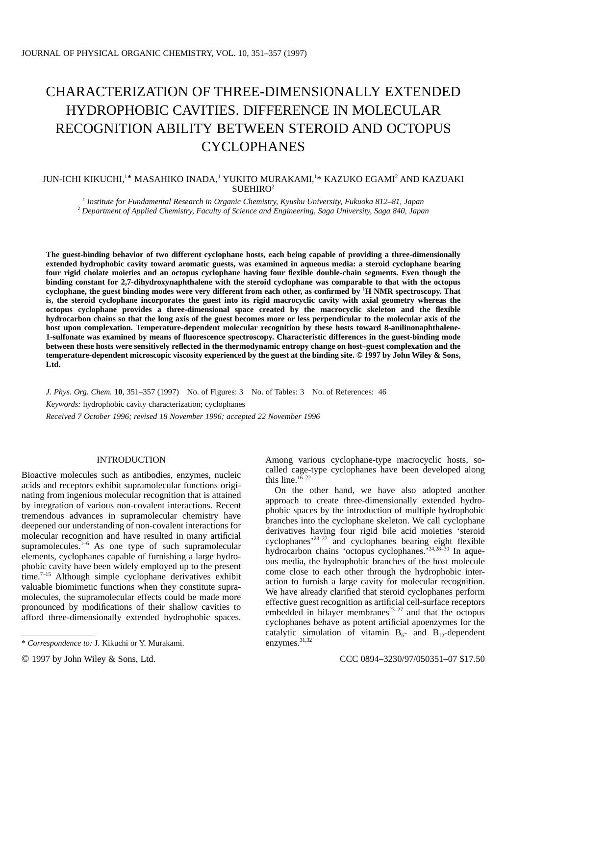 CHARACTERIZATION OF THREE-DIMENSIONALLY EXTENDED HYDROPHOBIC CAVITIES. DIFFERENCE IN MOLECULAR RECOGNITION ABILITY BETWEEN STEROID AND OCTOPUS CYCLOPHANES by Unknown