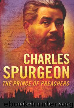 CHARLES SPURGEON: THE PRINCE OF PREACHERS by DAN HARMON