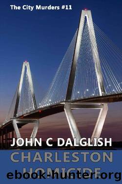 CHARLESTON HOMICIDE (CLEAN SUSPENSE) (The City Murders) by John C. Dalglish