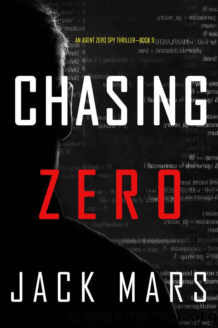 CHASING ZERO by Jack Mars