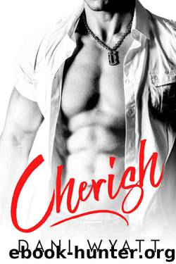 CHERISH by Dani Wyatt