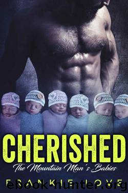 CHERISHED: The Mountain Man's Babies by Frankie Love