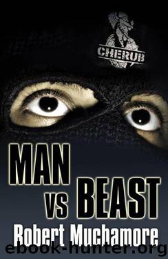 CHERUB: Man vs Beast by Robert Muchamore