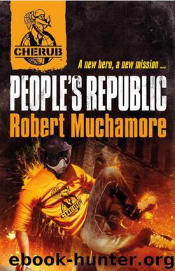 CHERUB: People's Republic by Muchamore Robert