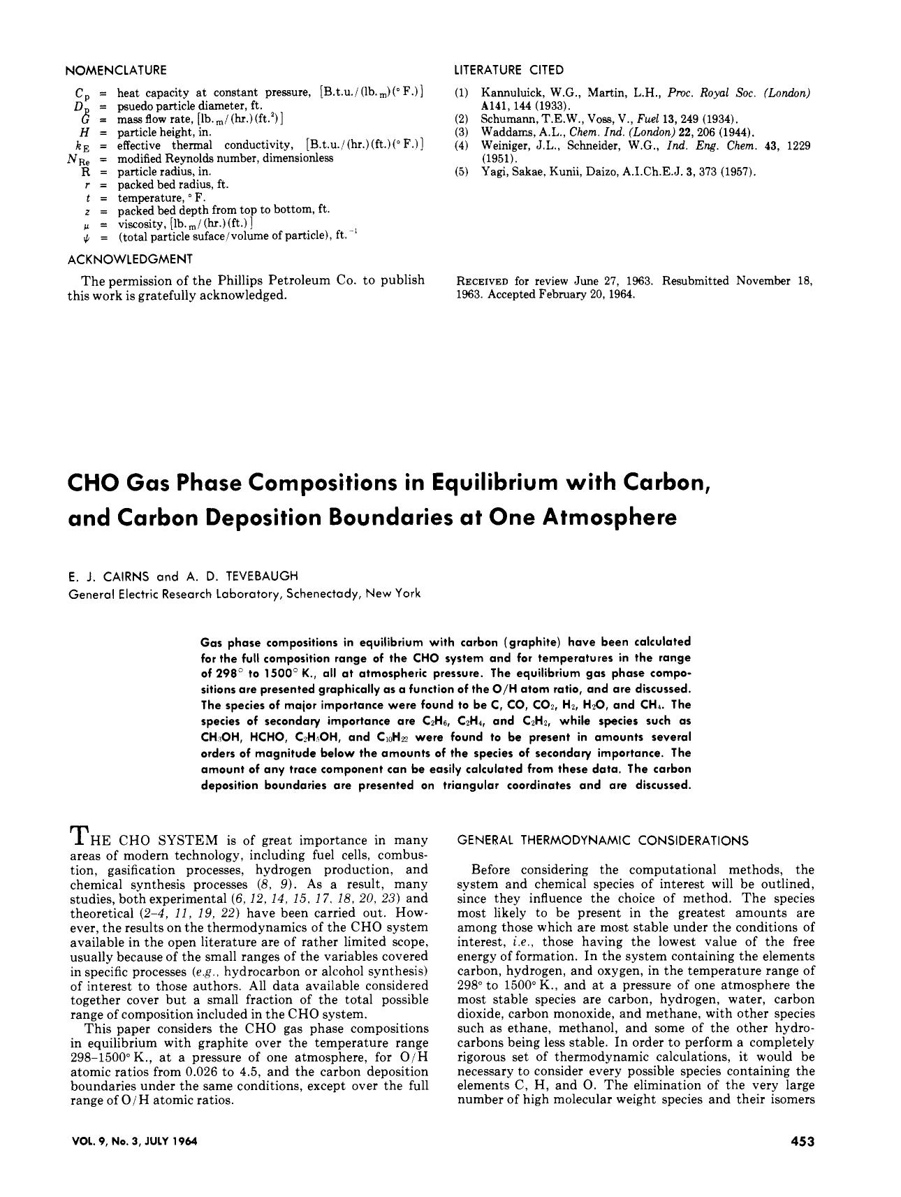 CHO Gas Phase Compositions in Equilibrium with Carbon, and Carbon Deposition Boundaries at One Atmosphere. by E. J. Cairns A. D. Tevebaugh