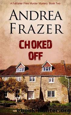 CHOKED OFF by Andrea Frazer