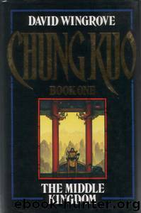 CHUNG KUO by The Middle Kingdom (v3.1)